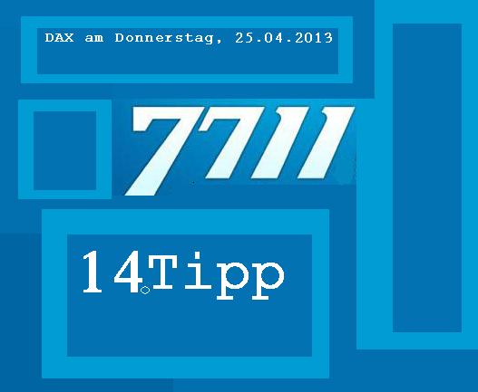 2.046.DAX Tipp-Spiel, Donnerstag, 25.04.2013 600397