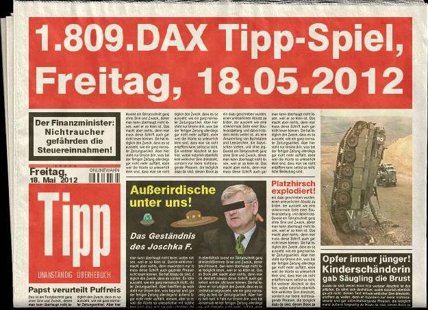 1.809.DAX Tipp-Spiel, Freitag, 18.05.2012 508434