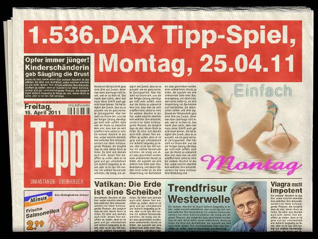 1.535.DAX Tipp-Spiel, Dienstag, 26.04.11 396018